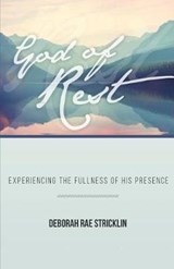 God of Rest - Deborah Rae Stricklin - 9781943294701