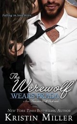 The Werewolf Wears Prada - Kristin Miller - 9781943336098