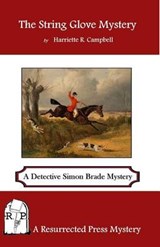 The String Glove Mystery - Harriette R Campbell - 9781943403134
