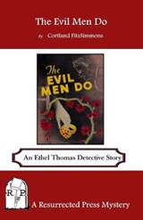 The Evil Men Do - Cortland Fitzsimmons - 9781943403240