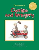 The Adventures of Clarissa and Gregory - REDFIELD,  Nadine - 9781943492275