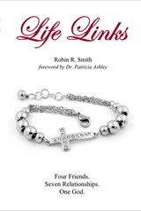 Life Links - Robin R Smith - 9781943563326