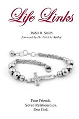 Life Links - Robin R Smith - 9781943563333