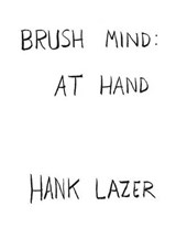Brush Mind - LAZER,  Professor Hank - 9781943661060