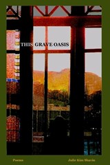This Grave Oasis - Julie Kim Shavin - 9781943848010