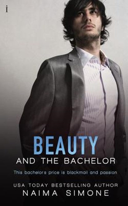 Beauty and the Bachelor, Naima Simone - Paperback - 9781943892020
