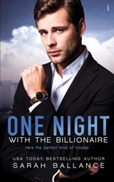 One Night with the Billionaire - Sarah Ballance - 9781943892839