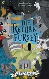 The Return of Fursey (Valancourt 20th Century Classics) - Mervyn Wall - 9781943910922