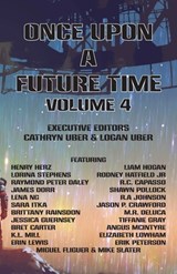 Once Upon a Future Time, Volume 4 - Bret Carter - 9781943933112