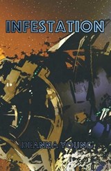 Infestation - Deanna Young - 9781943933150