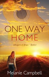 One Way Home - Melanie Campbell - 9781943959891