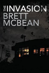 The Invasion - MCBEAN,  Brett - 9781944044206