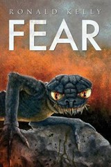 Fear - KELLY,  Ronald - 9781944044244