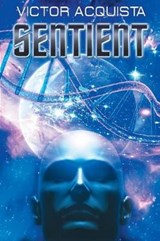 Sentient - Victor Acquista - 9781944044497