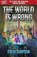 The World Is Wrong, SIMPSON,  Steve - Paperback - 9781944076023