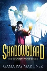 Shadowguard - MARTINEZ,  Gama Ray - 9781944091002