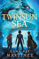 Twinsun Sea - Gama Ray Martinez - 9781944091170