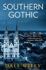 Southern Gothic - WILEY,  Dale - 9781944109066