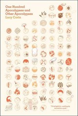 One Hundred Apocalypses and Other Apocalypses - Lucy Corin - 9781944211103