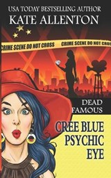 Dead Famous - Kate Allenton - 9781944237479