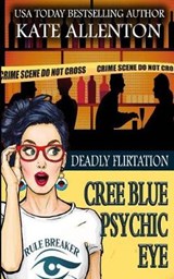 Deadly Flirtation - ALLENTON,  Kate - 9781944237493