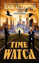 Time Watch - Kate Allenton - 9781944237516