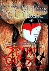 Spirit Quest Native American Indian Legends, Stories and Fables - MULLINS,  G. W. - 9781944241292