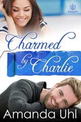 Charmed by Charlie - Amanda Uhl - 9781944262655