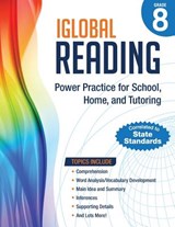 iGlobal Reading, Grade 8: Power Practice for School, Home, and Tutoring - Iglobal Educational Services - 9781944346430