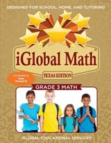 Iglobal Math, Grade 3 Texas Edition - Iglobal Educational Services - 9781944346461