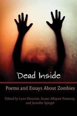 Dead Inside - HOUSTON,  Lynn Marie ; Pomeroy, Susan Allspaw ; Spiegel, Jennifer - 9781944355036