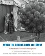 When the Circus Came to Town! - David (David Haberstich) Haberstich ; Shannon (Shannon Perich) Perich - 9781944466336