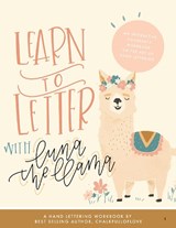 Learn to Letter with Luna the Llama - Chalkfulloflove - 9781944515904