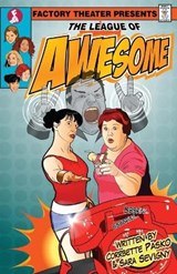The League Of Awesome - Sara Sevigny ; Corrbette Pasko - 9781944540197