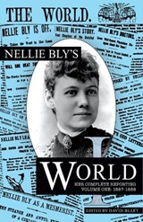 Nellie Bly's World - Nellie Bly - 9781944540890