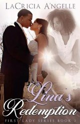 Lina's Redemption - A'NGELLE,  Lacricia - 9781944643126