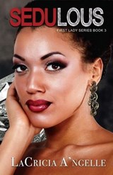 Sedulous - LaCricia A'ngelle - 9781944643386