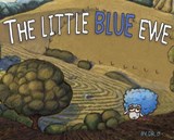 The Little Blue Ewe - Taylor Overbey - 9781944644758