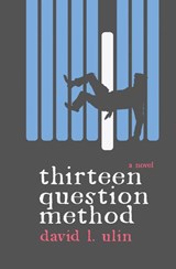 Thirteen Question Method - David L Ulin - 9781944853907