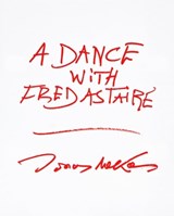 A Dance with Fred Astaire - Jonas Mekas - 9781944860097