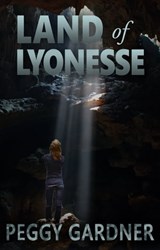 Land of Lyonesse (Land Trilogy Book 3) - Peggy C Gardner - 9781944878238