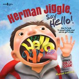 Herman Jiggle, Say Hello! - Julia (Julia Cook) Cook - 9781944882518