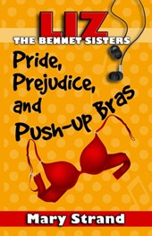 Pride, Prejudice, and Push-up Bras
