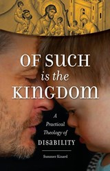 Of Such Is the Kingdom - Summer Kinard - 9781944967611