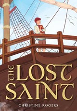 The Lost Saint - Christine Rogers - 9781944967901