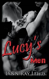 Lucy's Men - Lynn Ray Lewis - 9781945012716