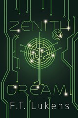 Zenith Dream - F.T. Lukens - 9781945053764