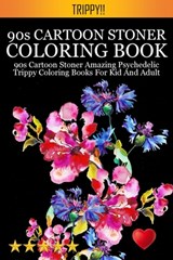 90s Cartoon Stoner Coloring Book - Adult Coloring Books - 9781945260353
