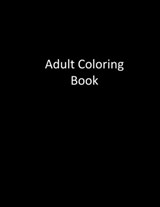 100 Flowers - Adult Coloring Books ; Flower Coloring Books ; Adult Colouring Books - 9781945260599