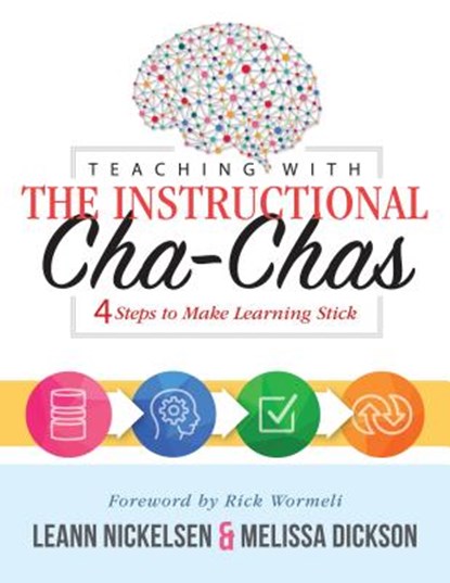 Teaching with the Instructional Cha-Chas, Leann Nickelsen ; Melissa Dickson - Paperback - 9781945349959